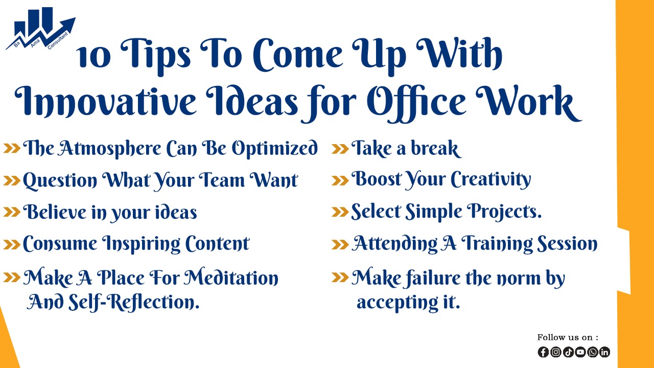 10 tips to come up with innovative ideas for office work