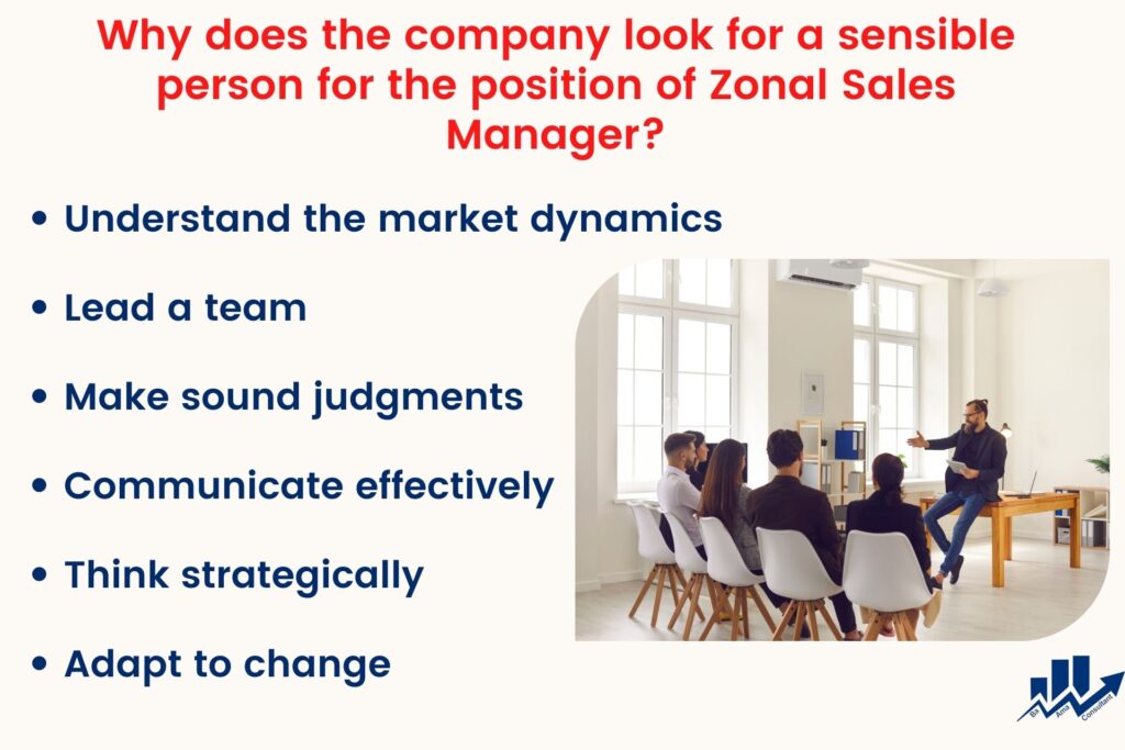 qualities you need for the position of zonal sales manager