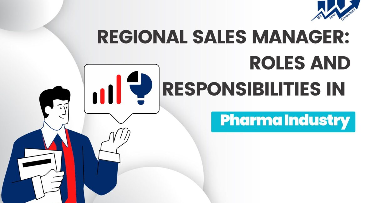 Roles And Responsibilities Of Zonal Sales Manager In Pharma