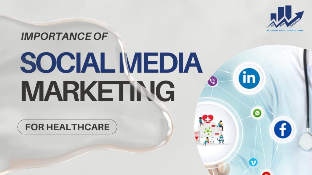 Social Media Marketing for Healthcare