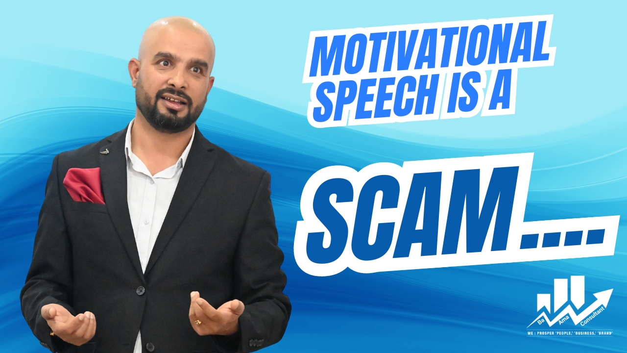 Motivational Speech is a Scam