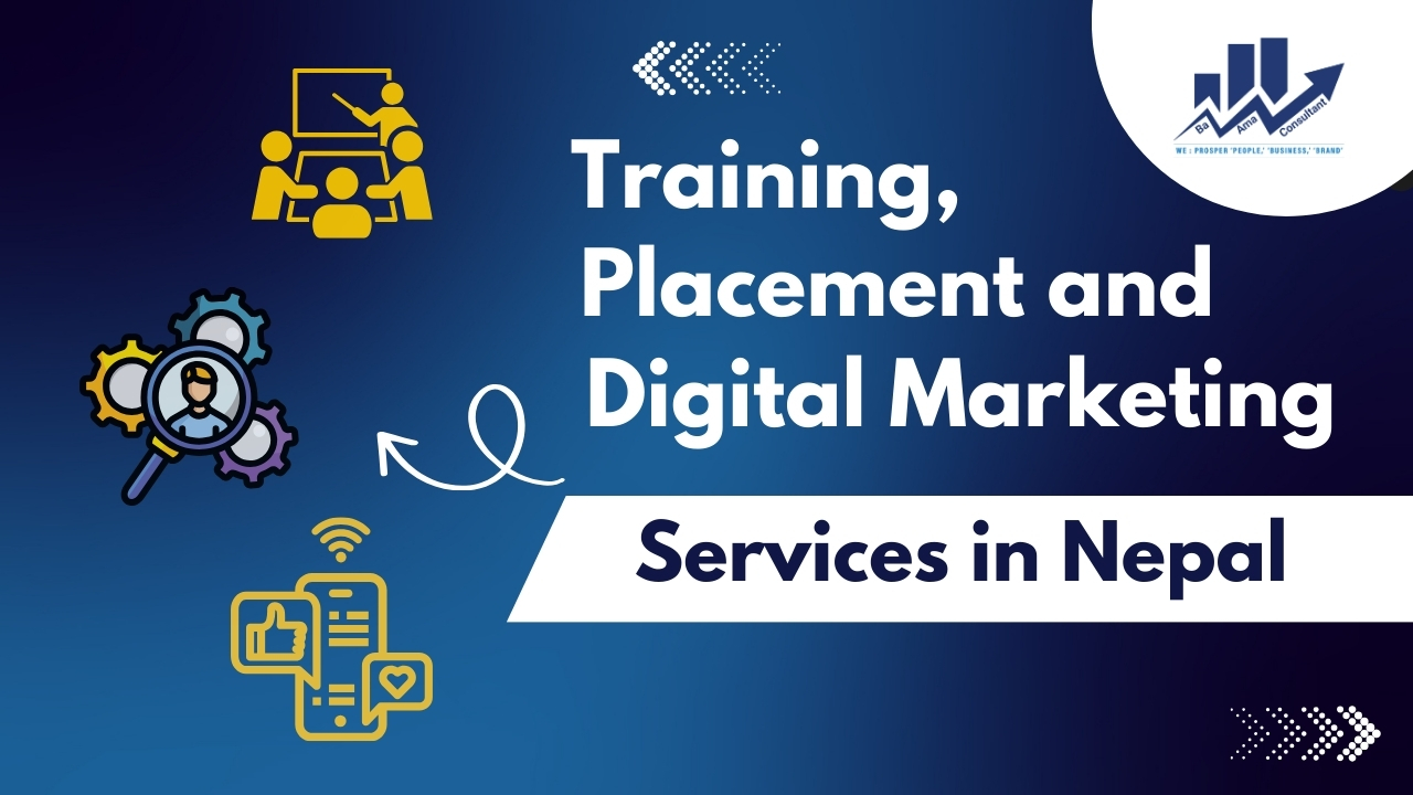 Training, Placement & Digital Marketing Services in Nepal