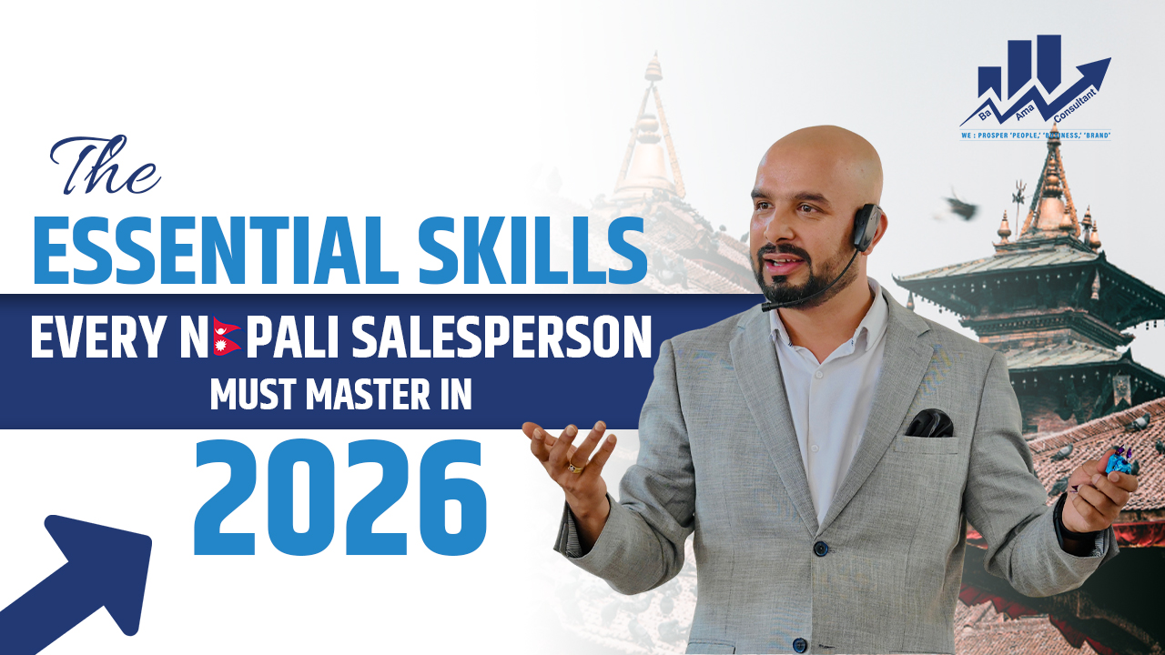 essential sales skills for Nepali salespeople